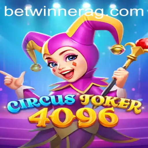 Discover the Thrills and Strategies of CircusJoker4096: A Comprehensive Guide