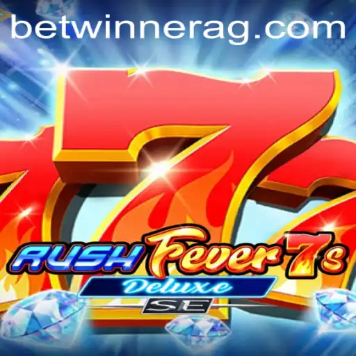 Immerse Yourself in the Thrill of RushFever7sDeluxeSE